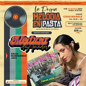 La propia melodía en pasta. Un projet de Musique , et Événements de Medusa De Amador - 02.03.2024