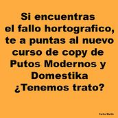 Intento de Copywriter para Putos Modernos x Domestika . Un proyecto de Publicidad, Cop, writing, Stor, telling y Comunicación de Carlos Martín - 19.02.2024