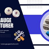 Top GO NO GO Thread Gauge Manufacturer. Un proyecto de Diseño y Publicidad de Gauges tools - 01.03.2024