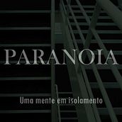PARANOIA - Uma mente em isolamento. Cinema, Vídeo e TV, Design de som, Áudio, e Pós-produção audiovisual projeto de Matheus Müller - 18.11.2020