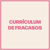 Currículum Vitae de fracasos Ein Projekt aus dem Bereich Design und Grafikdesign von Aina Beltrán - 18.01.2024