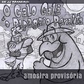 O Galo Galã e o Papagaio Peralta. Un progetto di Scrittura, Stor, telling, Illustrazione infantile, Creatività con i bambini, Narrativa, Scrittura di narrativa fiction, Scrittura creativa e Letteratura per bambini e ragazzi	 di João Marreiro - 29.03.2024