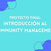 Mi proyecto del curso: Introducción al community management. Social Media, Digital Marketing, Content Marketing, Facebook Marketing & Instagram Marketing project by prichuu2004 - 04.12.2024