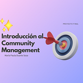 Mi proyecto del curso: Introducción al community management. Social Media, Digital Marketing, Content Marketing, Facebook Marketing & Instagram Marketing project by Marìa Paula Duarte Soza - 04.14.2024
