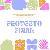 Mi proyecto del curso: Estilismo de moda: diseña tus looks. Un proyecto de Diseño y Diseño de moda de Karen Paola González García - 02.05.2024