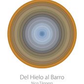 Del Hielo al Barro. Un proyecto de Fotografía de Nico Táppero - 22.05.2024