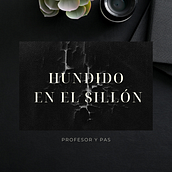 Hundido en el Sillón. Profesor y Persona Altamente Sensible.. Non-Fiction Writing, and Creative Writing project by Héctor Sebastián Hernández Opazo - 05.26.2024