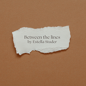 My project for course: Short Story Writing: Create Fiction from Personal Experience: "Between the lines". Writing, Creativit, Stor, telling, Narrative, Non-Fiction Writing, and Creative Writing project by estella.studer - 05.30.2024