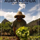 Contando a História do Agroecovida. Een project van Film, video en televisie van Miriam Barrutia - 16.03.2021