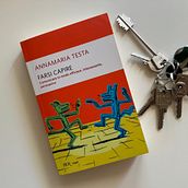 FARSI CAPIRE -– Comunicare in modo interessante, efficace, persuasivo Ein Projekt aus dem Bereich Kommunikation, Werbung und Schrift von Annamaria Testa - 05.07.2024
