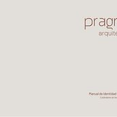 Pragma - Manual de identidad corporativa. Design, Br, ing, Identit, Design Management, and Marketing project by Micaela Saggiorato - 07.11.2024