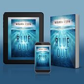 Blue Out - By Miranda Storm. Un progetto di Scrittura, Scrittura creativa, Scrittura di narrativa fiction, Narrativa, Stor e telling di Kai Knight - 11.07.2024