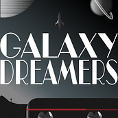 Galaxy Dreamers - Poster. Un progetto di Graphic design di Joe Netherton - 10.07.2024
