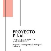 Mi proyecto del curso: Introducción al community management. Social Media, Digital Marketing, Content Marketing, Facebook Marketing & Instagram Marketing project by tania_266736 - 07.29.2024