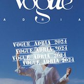 Experimental Design Techniques: Vogue Adria 2024 posters. Graphic Design, Poster Design, T, pograph, and Design project by Robert Krulc - 08.09.2024