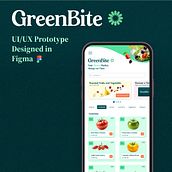 Greenbite - UI/UX Prototype Designed in Figma Ein Projekt aus dem Bereich UX / UI, Webdesign, Mobile Design, Digitales Design, App-Design und Digitales Produktdesign von Marta Fuentes - 11.08.2024