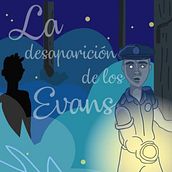 La desaparición de los Evans. Writing, Fiction Writing, Creative Writing, Narrative, Children's Literature, Stor, and telling project by María Fernanda Ramos Diosdado - 08.13.2024