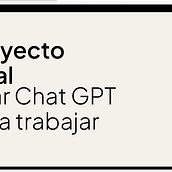 Mi proyecto del curso: Usar Chat GPT para trabajar. Un progetto di Business, Consulenza creativa, Gestione progetti di design, Management, produttività, Intelligenza Artificiale e ChatGPT di dny1010 - 27.09.2024