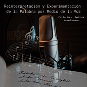 Reinterpretación y experimentación de la palabra por medio de la voz: letras de canciones populares recitadas como poesía. Creativit, Writing, Creative Writing, Fine Arts, Music, Video Editing, and Sound Design project by Carlos V. Bautista - 10.08.2024