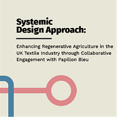 Systemic Design Project on the Textile Industry . Design, Editorial Design, Graphic Design, Industrial Design & Information Design project by Valeria Gonzalez - 09.25.2023