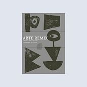 Revista Arte Remix. Art Direction, Communication, Editorial Design, Graphic Design & Information Design project by María Fernanda Rallo - 12.02.2024