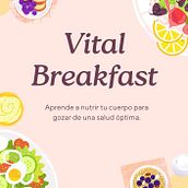 Vital Breakfast Ein Projekt aus dem Bereich Webentwicklung, Webdesign, E-Commerce, Digitales Marketing und Business von Alexa Castro - 19.12.2024