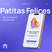 Proyecto Final - Introducción al diseño UX - Patitas Felices App . Digital Design, Mobile Design, Web Design, and UX / UI project by Agustina Yoris - 12.22.2024