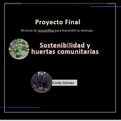 Proyecto huertas urbanas Cindy G.. Communication, Marketing, Stor, telling, Cop, writing, and Content Marketing project by Cindy Gómez - 01.20.2025