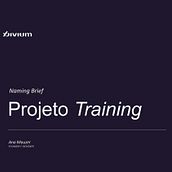 Projeto Training . Br, ing, Identit, Creative Consulting, Design Management, and Naming project by Ana Mauzer - 02.27.2025