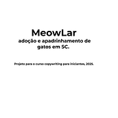 Aplicativo Meowlar: adoção e apadrinhamento de gatos em SC. App Design, Cop, writing, Information Design, and UX / UI project by Gabriela Ribeiro - 05.02.2025