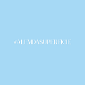#alemdasuperficie - copywriting. Un progetto di Comunicazione, Cop, writing, Scrittura e Social media di Thuany Paixão - 16.05.2025