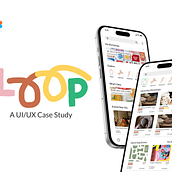 Loop: A UI/UX Case Study . UX / UI, Desain Interaktif, Ilustrasi Digital, Desain Seluler, Dan Desain Aplikasi proyek oleh Krystele Ann Iturralde - 07.08.2025