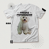 Poodle Poposeador T-Shirt. T, pograph, T, pograph, Design, Digital Illustration, Fashion Illustration	, Printing, and Textile Printing project by Enrique Mendoza - 07.27.2025