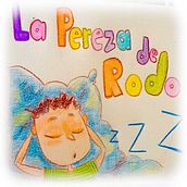 La Pereza de Rodo. Writing, Creating with Kids, Children's Illustration, Narrative, Stor, telling, Fiction Writing, Creative Writing, and Children's Literature project by Ximena Janeth Corrales Yocupicio - 08.04.2025