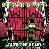Ro & the Skullboys - Razas de Noche EP. Een project van Muziekproductie van Charlee Kress - 13.08.2025