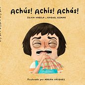 Cuento Achus ! Achus! achas!. Projekt z dziedziny Ilustracja c, frowa,  R, sunek i Projektowanie graficzne użytkownika Adrian Vazquez - 15.09.2025