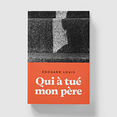 Book covers for Édouard Louis. Un projet de Direction artistique, Conception éditoriale , et Design graphique de Marijn Verschuure - 07.10.2025
