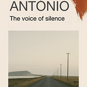 António - The voice of silence. Een project van Cop, writing,  Br, ing en identiteit y  Creativiteit van Pedro FS - 15.10.2025