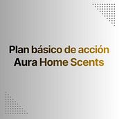 Plan básico de acción para Aura Home Scents. Projekt z dziedziny Marketing, Portale społecznościowe, Marketing c, frow, Marketing mobiln, Marketing treści, Marketing na Facebooku, Marketing na Instagramie i Growth Marketing użytkownika Emilio Contreras Ayala - 23.12.2025