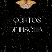 Contos de insônia. Projekt z dziedziny Pisanie, Sketchbook, Narracja, Kreat i wne pisanie użytkownika Ester Campos da Silva - 23.01.2026