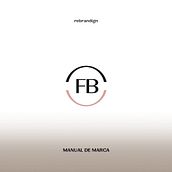 Manual de marca - Rebranding FERRUS BRATOS . % Javier Bajo Gómez tarafından hazırlanan Grafik Tasarım, Ve Markalaşma ve Kimlik projesi - 02.03.2026