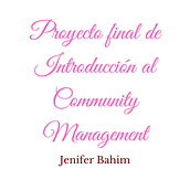 Proyecto final de Introducción al community management. Un progetto di Social media, Marketing digitale, Content marketing, Marketing per Facebook e Marketing per Instagram di Jenifer Elizabeth Brahim - 20.03.2026