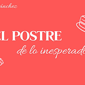 El postre de lo inesperado. Un progetto di Cinema, video e TV, Lighting design, Cinema, Video, Illuminazione fotografica e Produzione audiovisiva di Nathalia Sánchez Venegas - 17.04.2026