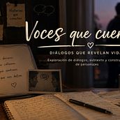 Voces que cuentan.. Writing, Narrative, and Creative Writing project by daniatavera04 - 05.11.2026