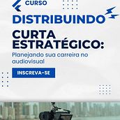 Curta Estratégico: Planejando sua carreira no audiovisual. Een project van Film, video en televisie y Film van pedrobughay - 23.06.2026