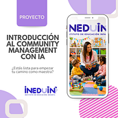 INEDUIN: Introducción al Community Management con IA. Un progetto di Social media, Marketing digitale, Business e Intelligenza Artificiale di Chris Valery Peramás Monsalve - 27.08.2026