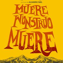 Muere Monstruo Muere