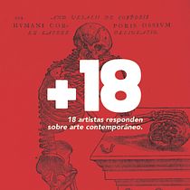 Mi Proyecto del curso: +18. 18 artistas responden sobre arte contemporáneo. 