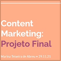 Meu projeto final : Content marketing