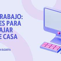 Mi proyecto del curso: Teletrabajo: claves para trabajar desde casa